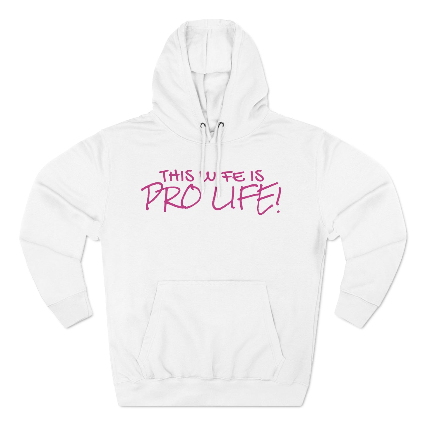 Women's "Pro Life" Hoodie