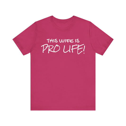 Women's "Pro-Life" T-Shirt