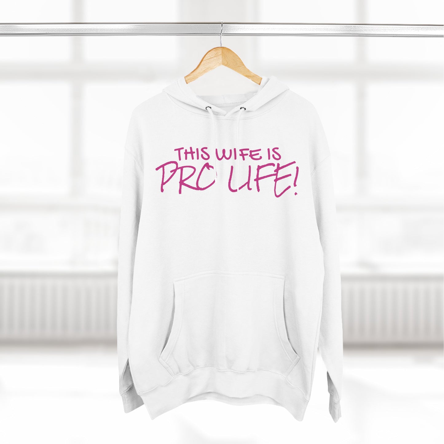 Women's "Pro Life" Hoodie