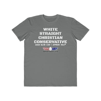 White, Straight, Conservative, Christian Men's T-Shirt