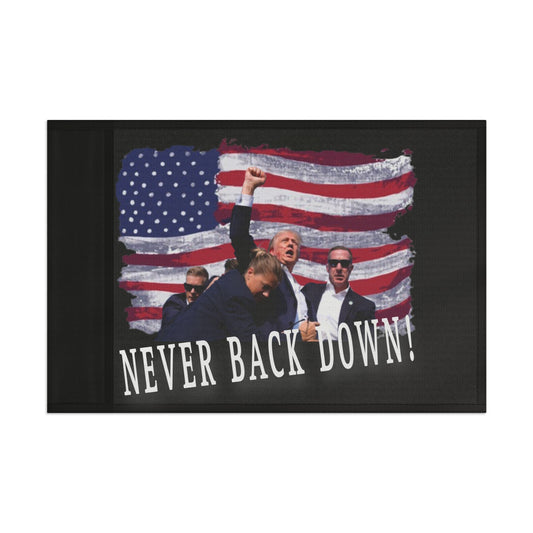 Trump "Never Back Down" Flag