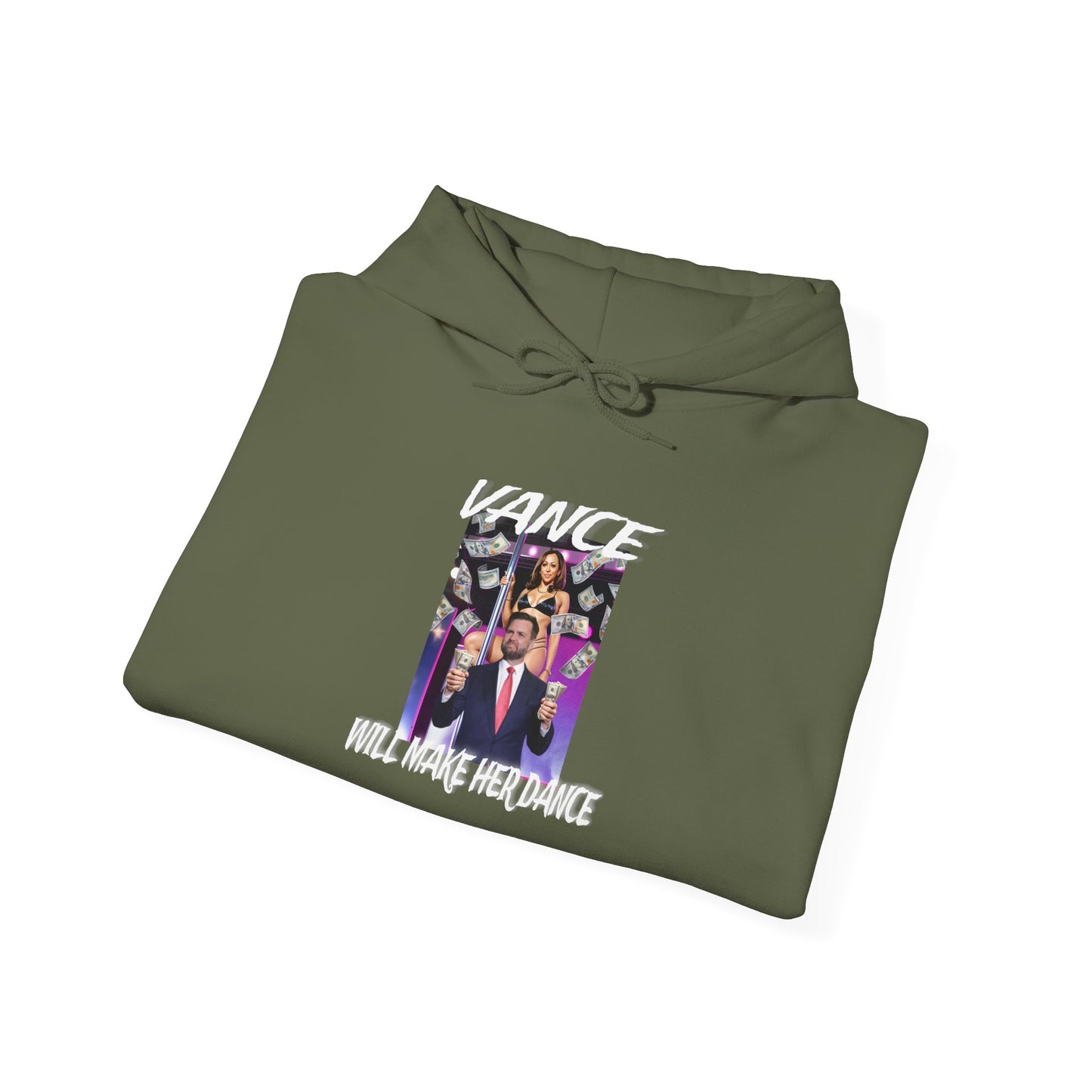 Men's "Vance Will Make Her Dance" Hoodie