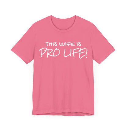 Women's "Pro-Life" T-Shirt