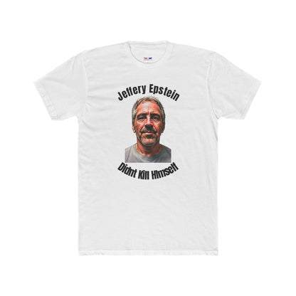 Jeffery Epstein Men's T Shirt