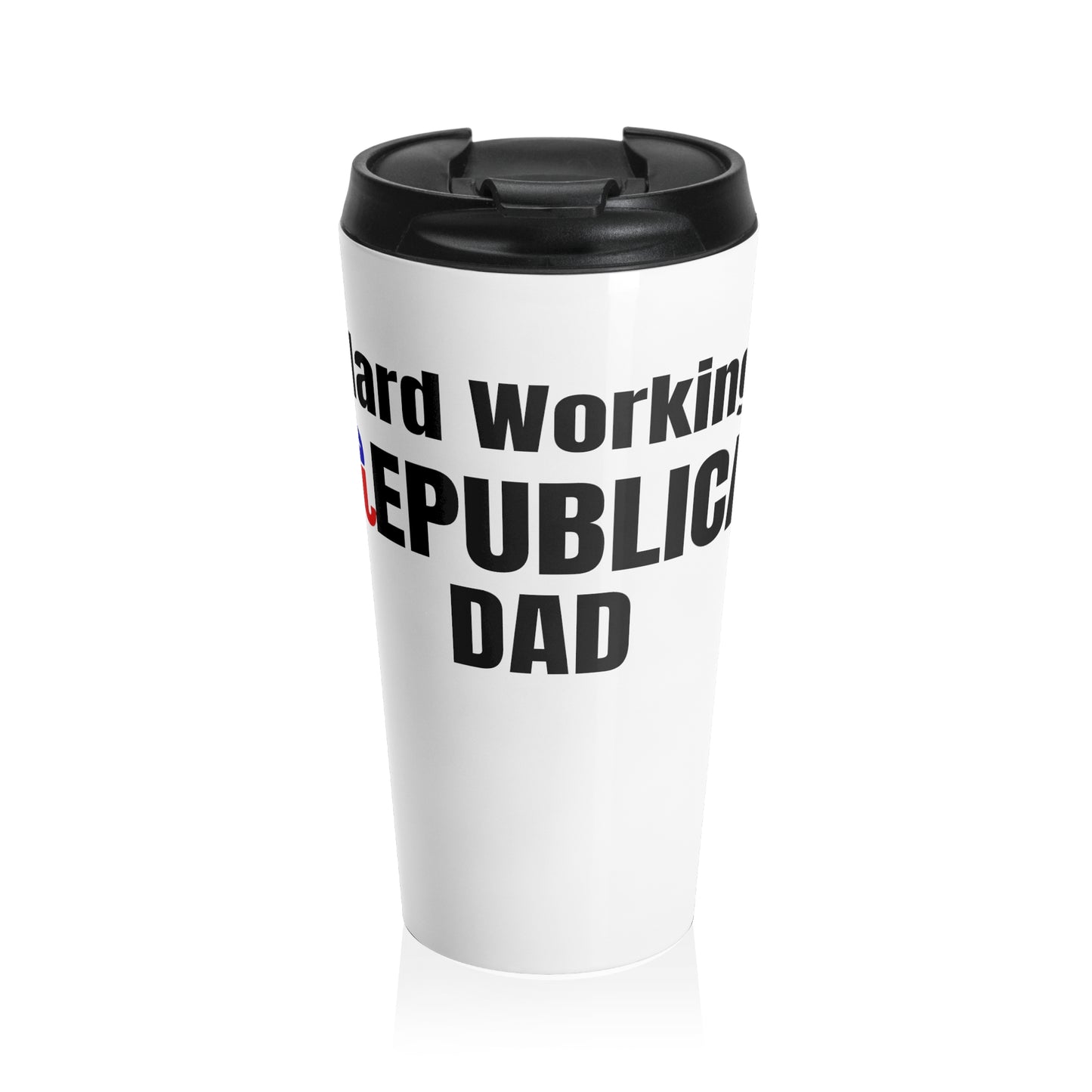 Hard Working Republican Dad Mug